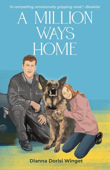 A Million Ways Home - Dianna Dorisi Winget