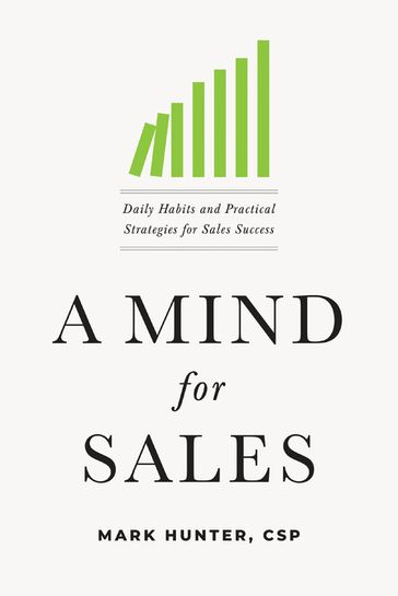 A Mind for Sales - CSP Mark Hunter