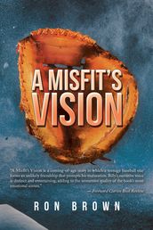 A Misfit s Vision