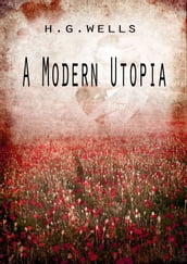 A Modern Utopia