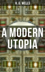 A Modern Utopia