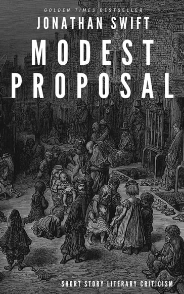 A Modest Proposal - Jonathan Swift