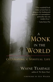 A Monk in the World