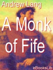 A Monk of Fife