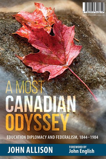 A Most Canadian Odyssey - John Allison