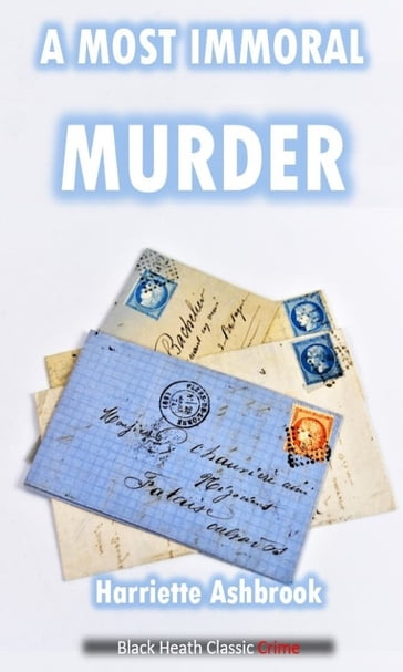A Most Immoral Murder - Harriette Ashbrook