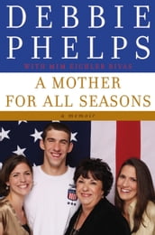 A Mother for All Seasons