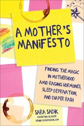 A Mother s Manifesto