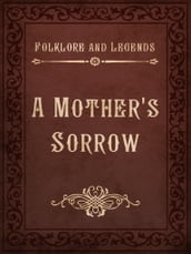 A Mother s Sorrow