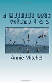 A Mothers Loss volumes 1 & 2