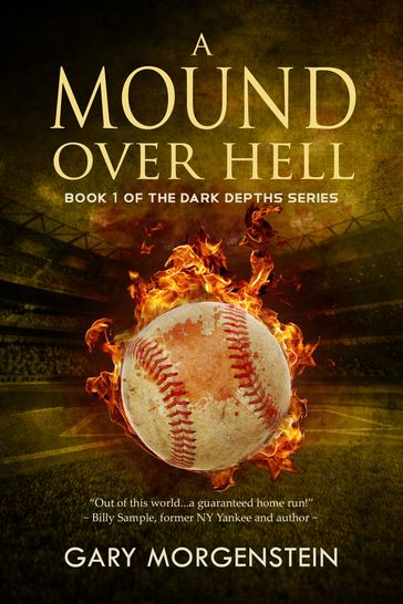 A Mound Over Hell - Gary Morgenstein