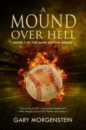 A Mound Over Hell