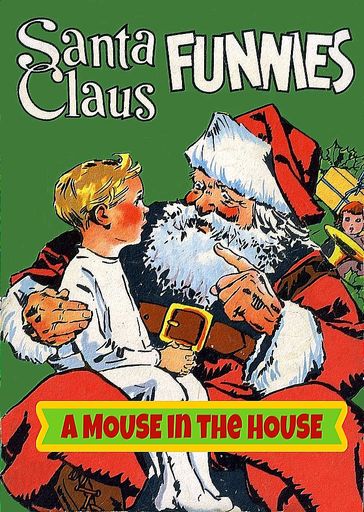 A Mouse in the House - Santa Claus