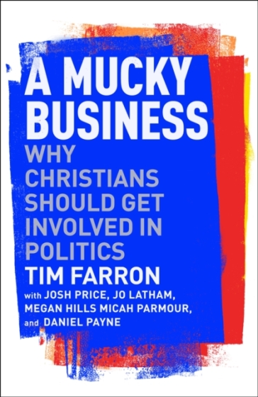 A Mucky Business - Tim Farron