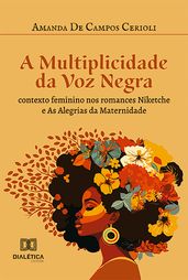 A Multiplicidade da Voz Negra