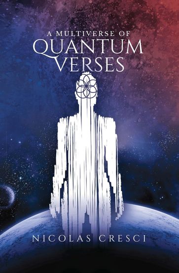 A Multiverse of Quantum Verses - Nicolas Cresci