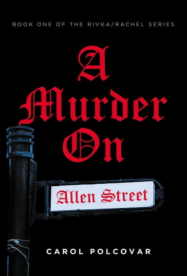 A Murder On Allen Street - Carol Polcovar