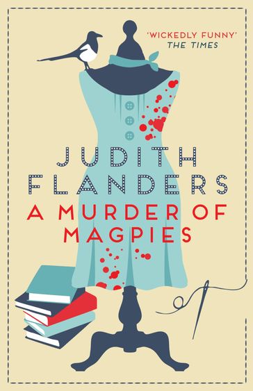 A Murder of Magpies - Judith Flanders