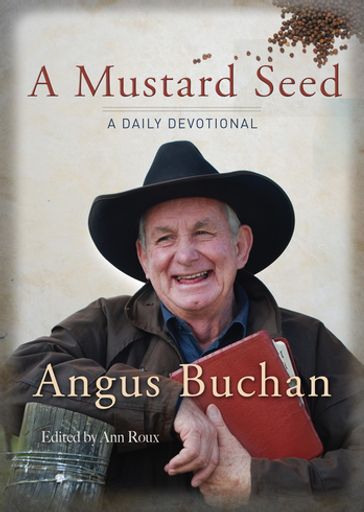 A Mustard Seed - Angus Buchan