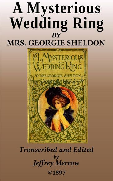 A Mysterious Wedding Ring - Georgie Sheldon