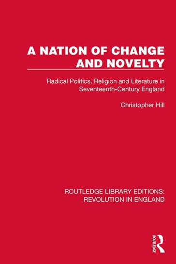 A Nation of Change and Novelty - Christopher Hill