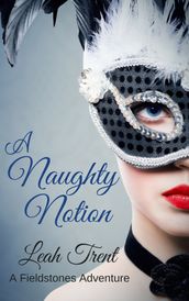 A Naughty Notion