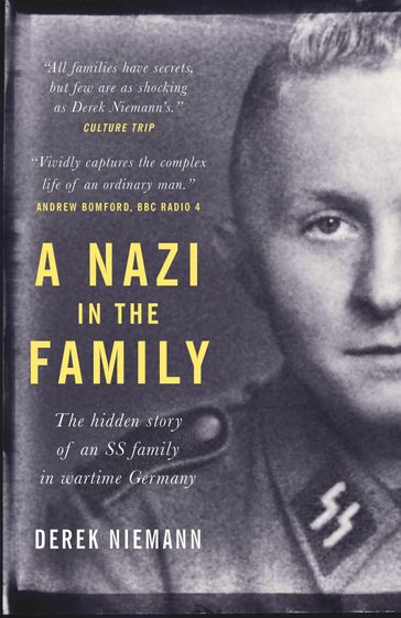 A Nazi in the Family - Derek Niemann