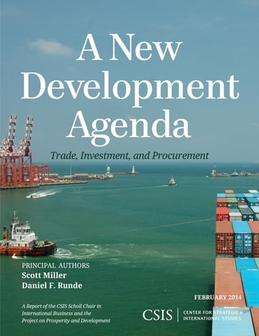 A New Development Agenda - Scott Miller - Daniel Runde