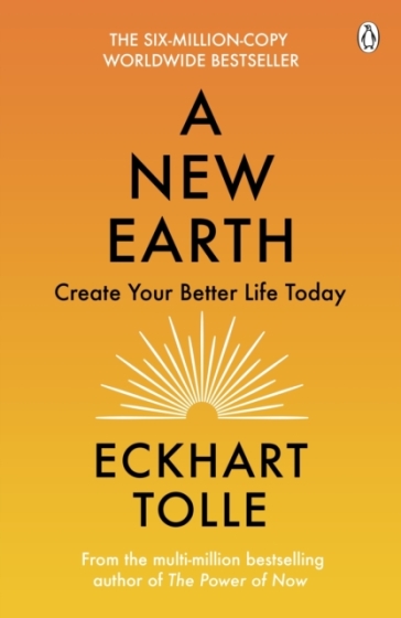 A New Earth - Eckhart Tolle