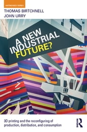 A New Industrial Future?