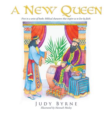 A New Queen - Judy Byrne