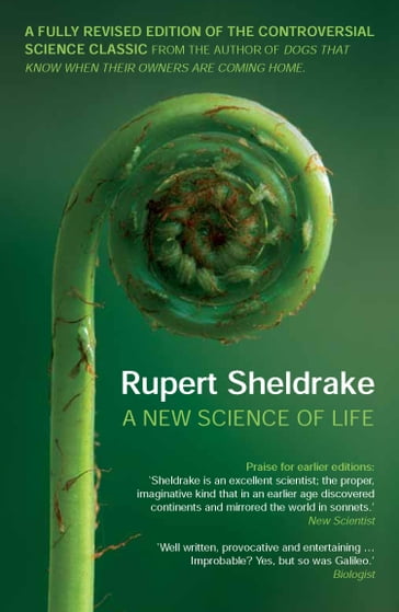 A New Science of Life - Rupert Sheldrake