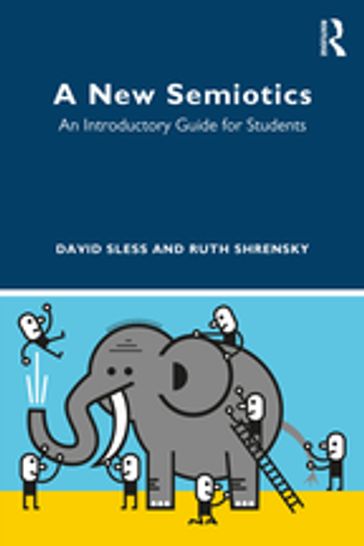 A New Semiotics - David Sless - Ruth Shrensky