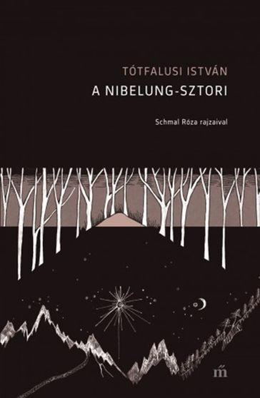A Nibelung-sztori - Tótfalusi István