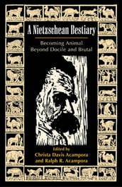 A Nietzschean Bestiary