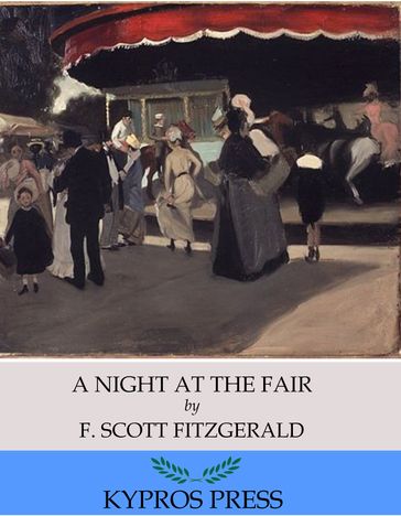 A Night at the Fair - F. Scott Fitzgerald