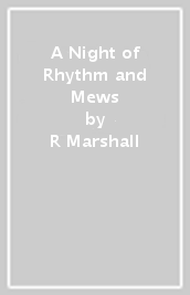 A Night of Rhythm and Mews