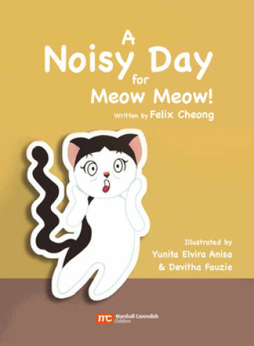 A Noisy Day for Meow Meow - Felix Cheong