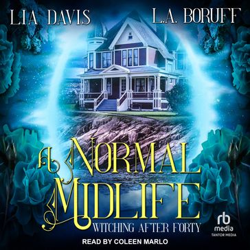 A Normal Midlife - Lia Davis - L.A. Boruff