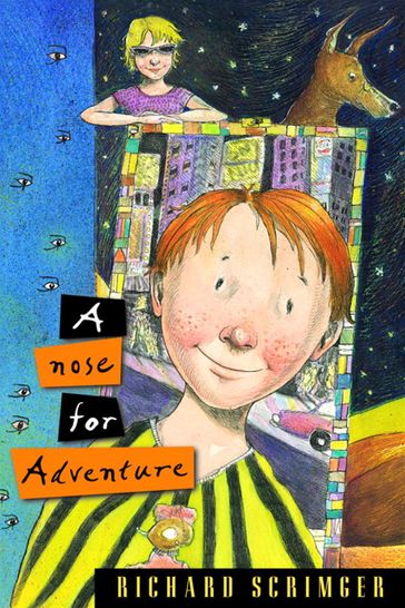 A Nose for Adventure - Richard Scrimger