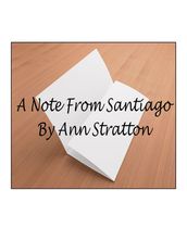 A Note From Santiago