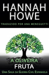 A Oliveira: Fruta