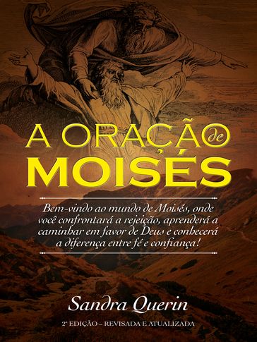 A Oração de Moisés - Sandra Querin