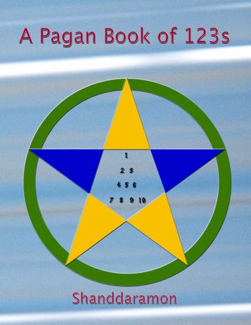 A Pagan Book of 123s - Shanddaramon