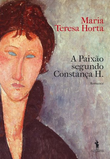 A Paixão Segundo Constança H. - MARIA TERESA HORTA