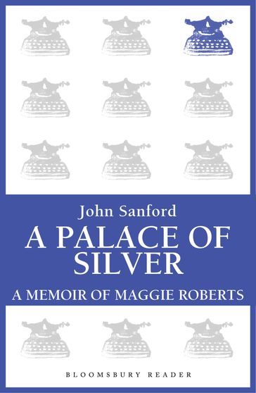 A Palace of Silver - John Sanford