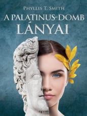 A Palatinus-domb lányai