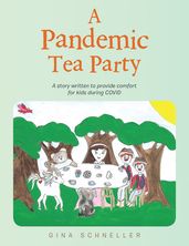 A Pandemic Tea Party