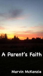 A Parent s Faith
