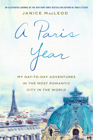 A Paris Year - Janice MacLeod